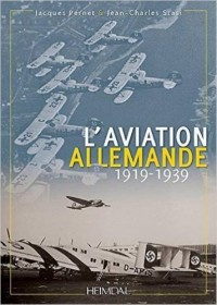 L'aviation allemande : 1919-1939
