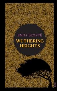 Wuthering Heights: The classic tale of boundless love and destructive hate | Elegant edition with sprayed edges