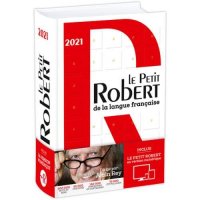 Dictionnaire Le Petit Robert de la langue française 2021 et son dictionnaire en ligne