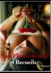 Les Fleurs du Mal (43 Poemes)