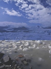 L'Islande : Grands voyageurs