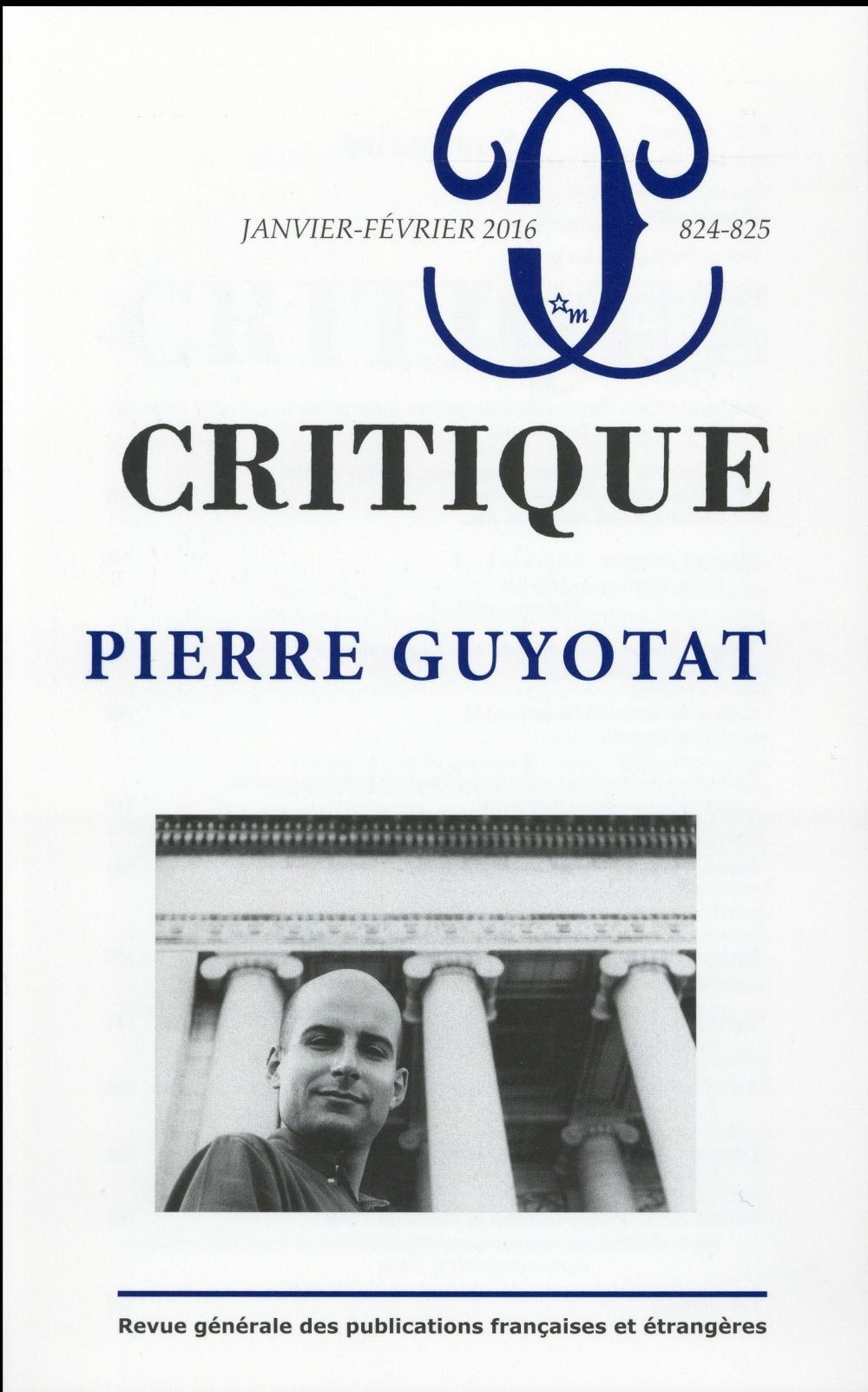Critique 824 825 Pierre Guyotat