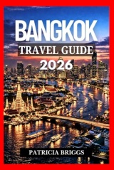 BANGKOK TRAVEL GUIDE 2026