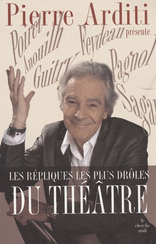 Les Répliques les plus drôles du théâtre