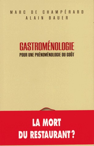 Gastroménologie : Pour une phénoménologie du goût