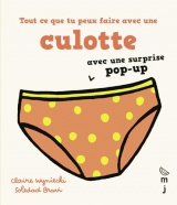 Tout ce que tu peux faire avec une culotte