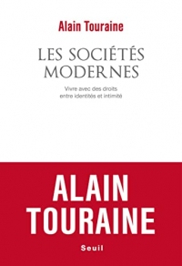 Vivre avec des droits: Les sociétés modernes entre identités et intimité