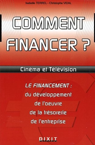 Comment financer ? : Cinéma et télévision