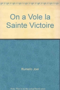 On a Vole la Sainte Victoire
