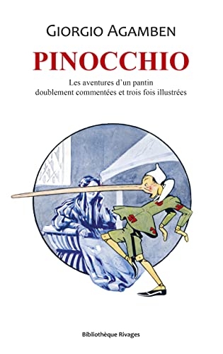Pinocchio: Les aventures d'un pantin doublement commentées et trois fois illustrées