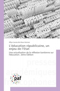 L'éducation républicaine, un enjeu de l'Etat