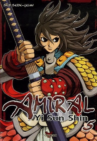 Amiral Yi Sun Shin, Tome 5 :