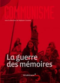 Communisme 2015 - La guerre des mémoires