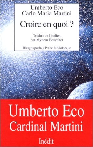 Croire en quoi ?