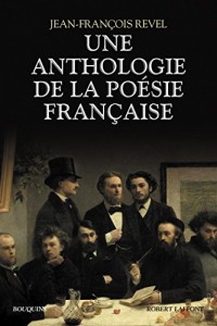 Une anthologie de la poésie française