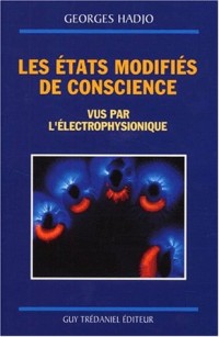 Les états modifiés de conscience