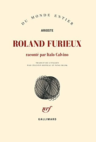Roland furieux: Raconté par Italo Calvino