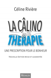 La câlinothérapie - Une prescription pour le bonheur