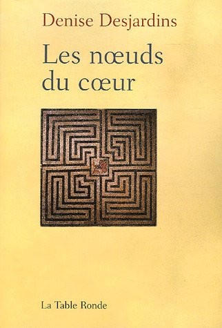 Les noeuds du coeur