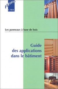 Les Panneaux à base de bois : Guide des applications dans le bâtiment
