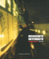Descente interdite