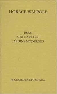 Essai sur l'art des jardins modernes