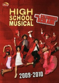 Calendrier Scolaire High School Musical