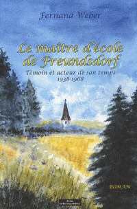 LE MAITRE D'ECOLE DE FREUNDSDORF