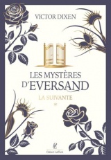 Les Mystères d'Eversand - Tome 1 La suivante