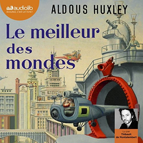 Le meilleur des mondes