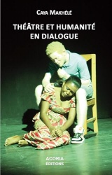 Théâtre et humanité en dialogue