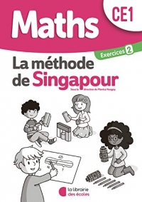 Maths CE1 Méthode de Singapour : Exercices 2. Pack de 10 exemplaires