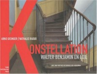 Konstellation Walter Benjamin en exil 1933-1940