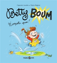 Betty Boum N'importe quoi !