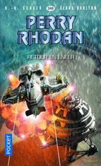 Perry Rhodan n°346 - Retour en enfer