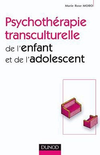 Psychothérapie transculturelle de l'enfant et de l'adolescent