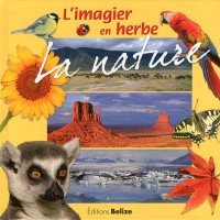 L'imagier en herbe : La nature