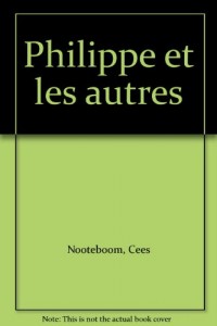 Philippe et les autres