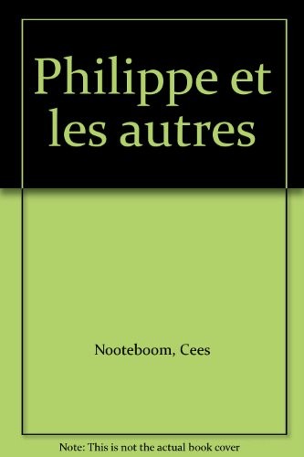 Philippe et les autres