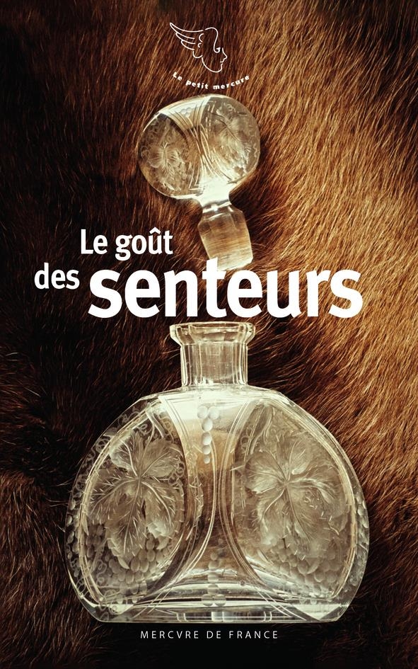LE GOUT DES SENTEURS