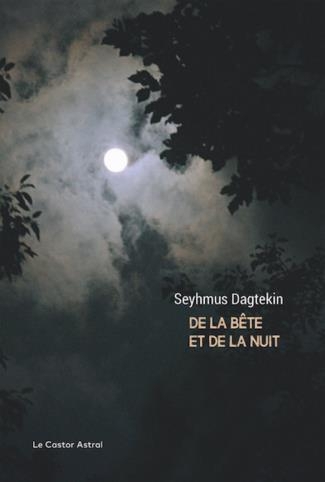 De la Bete et de la Nuit