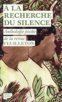 A la recherche du silence