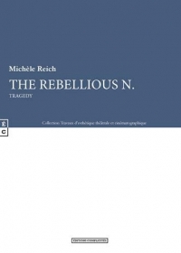 The rebellious N