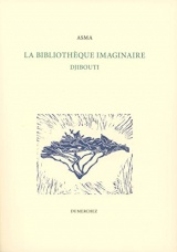 La Bibliothèque Imaginaire: Djibouti