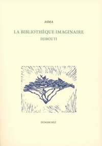 La Bibliothèque Imaginaire: Djibouti