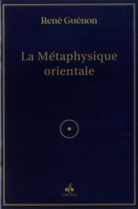 La MEtaphysique orientale