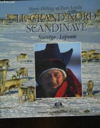 Le Grand Nord scandinave