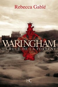 Waringham - La roue de la fortune