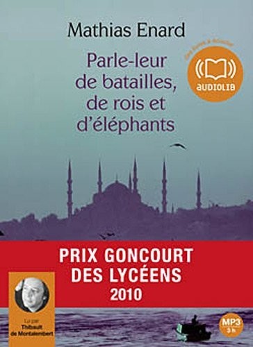 Parle-leur de batailles de rois et d'éléphants