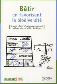 Bâtir en favorisant la biodiversité